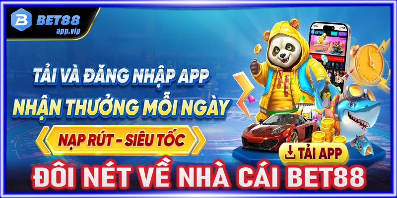 Đôi nét khái quát về nhà cái Bet88 nổi tiếng châu Á